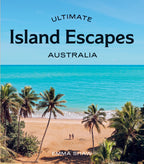 Ultimate Island Escapes Australia