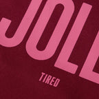 Jolly (Tired) - Tote Bag